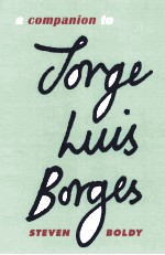 A COMPANION TO JORGE LUIS BORGES