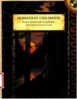 HIAWATHA'S CHILDHOOD