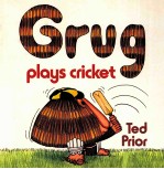 GRUG PLAYS CRICKET