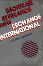 MONNAIE ET FINANCE DANS L'éCHANGE INTERNATIONAL