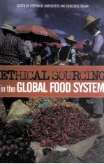 Ethical Sourcing in the Global Food System