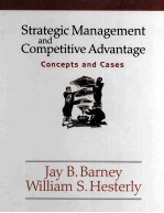 Strategic Management and Competitive Advantage Concepts and Cases