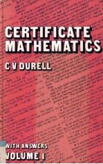 CERTIFICATE MATHEMATICS VOLUME I