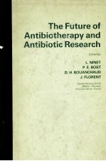 THE FUTURE OF ANTIBIOTHERAPY AND ANTIBIOTIC RESEARCH