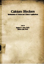 CALCIUM BLOCKERS MECHANISMS OF ACTION AND CLINICAL APPLICATIONS