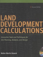 Land Development Calculations:Interactive Tools and Techniques for Site Planning