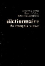 DICTIONNAIRE DU FRAN?AIS VIVANT