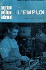 POUR UNE POLITIQUE DU TRAVAIL 1 L'EMPLOI