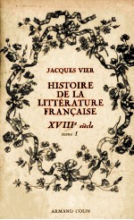 Histoire de la littérature Fran?aise : TOME I