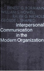 Interpersonal Communication in the Modern Organization