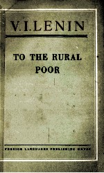 V.I.LENIN TO THE RURAL POOR