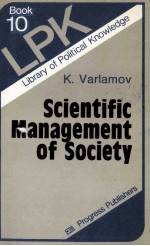 SCIENTIFIC MANAGEMENT OF SOCIETY