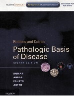 ROBBINS AND COTRAN PATHOLOGIC BASIS OF DISEASE EIGHTH EDITION