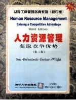 Human Resource Management:Gaining a Competitive Advantage Third Edition