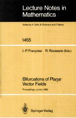 Lecture Notes in Mathematics 1455:Bifurcations of Planar Vector Fields