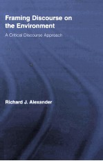 Framing Discourse On The Environment A Critical Discourse Approach