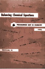 Programmed Unit in Chemistry BALANCING CHEMICAL EQUATIONS