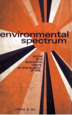 Environmental Spectrum Social and Economic Views On The Quality Of Life