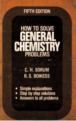 How to Solve General Chemistry Problems Fifth Edition