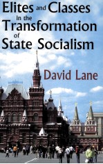 elites and classes in the transformation of state socialism