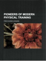 pioneers of modern physical training