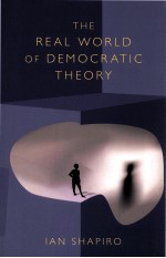 the real world of democratic theory