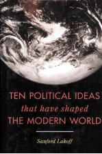 ten political ideas that have shaped the modern world