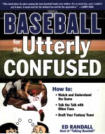 baseball for the utterly confused