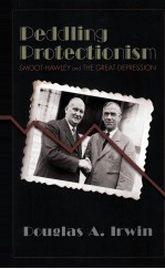 PEDDLING PROTECTIONISM SMOOT-HAWLEY AND THE GREAT DEPRESSION