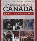 HOW HOCKEY EXPLAINS CANADA