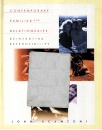 CONTEMPORARY FAMILIES AND RELATIONSHIPS REINVENTING RESPONSIBILITY