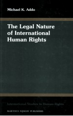 THE LDGAL NATURE OF INTERNATIONAL HUMAN RIGHTS