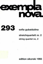 exempla nova 293 string quartet No.2 score edition sikorski 1993