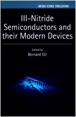 III-NITRIDE SEMICONDUCTORS AND THEIR MODERN DEVICES