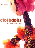 Cloth Dolls for Textile Artists