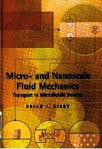 MICRO-AND NANOSCALE FLUID MECHANICS TRANSPORT IN MICROFLUIDIC DEVICES