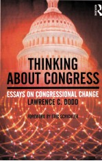 THINKING ABOUT CONGRESS ESSAYS ON CONGRESSIONAL CHANGE