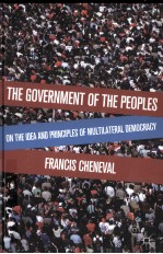 THE GOVERNMENT OF THE PEOPLES ON THE IDEA AND PRINCIPLES OF MULTILATERAL DEMOCRACY