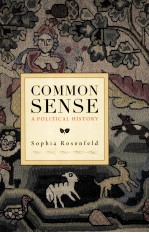 COMMON SENSE A POLITICAL HISTORY