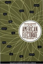 POLITICAL BEHAVIOR OF THE AMERICAN ELECTORATE TWELFTH EDITION