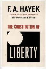 THE CONSTITUTION OF LIBERTY THE DEFINITIVE EDITION