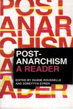 POST-ANARCHISM A READER