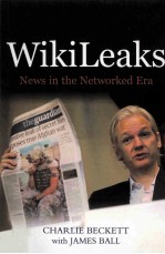 WIKILEAKS NEWS IN THE NETWORKED ERA