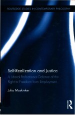 SELF-REALIZATION AND JUSTICE A LIBERAL-PERFECTIONIST DEFENSE OF THE RIGHT TO FREEDOM FROM EMPLOYMEN