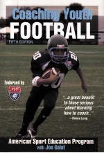 COACHING YOUTH FOOTBALL FIFTH EDITION