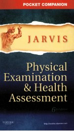 POCKET COMPANION FOR PHYSICAL EXAMINATION & HEALTH ASSESSMENT 6TH EDITION