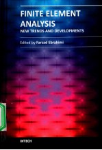 FINITE ELEMENT ANALYSIS NEW TRENDS AND DEVELOPMENTS