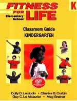 FITNESS FOR LIFE CLASSROOM GUIDE KINDERGARTEN