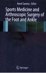 SPORTS MEDICINE AND ARTHROSCOPIC SURGERY OF THE FOOT AND ANKLE