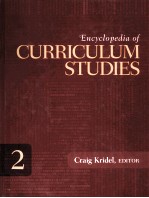 ENCYCLOPEDIA OF CURRICULUM STUDIES 2